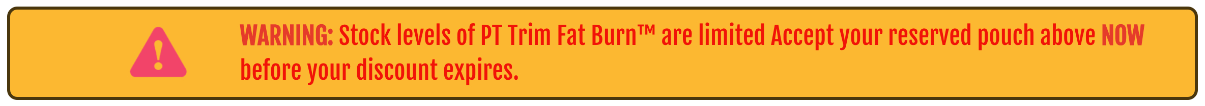 PT Trim Fat Burn - WARNING